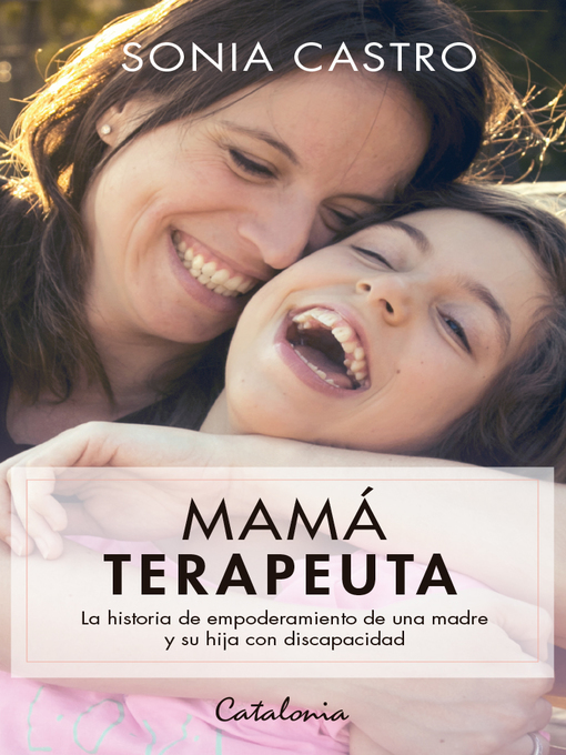 Title details for Mamá Terapeuta by Sonia Castro - Wait list